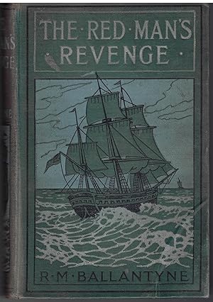 Seller image for The Red Man's Revenge: A Tale of the Red River Flood for sale by Allyouneedisbooks Ltd