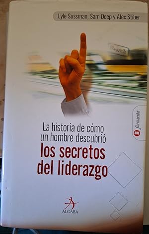 Image du vendeur pour LOS SECRETOS DEL LIDERAZGO. mis en vente par Libreria Lopez de Araujo