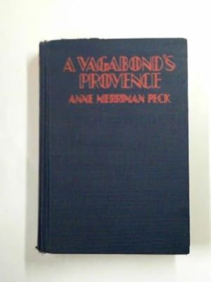 Image du vendeur pour A vagabond's Provence mis en vente par Cotswold Internet Books