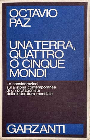 UNA TERRA, QUATTRO O CINQUE MONDI. CONSIDERAZIONI SULLA STORIA CONTEMPORANEA