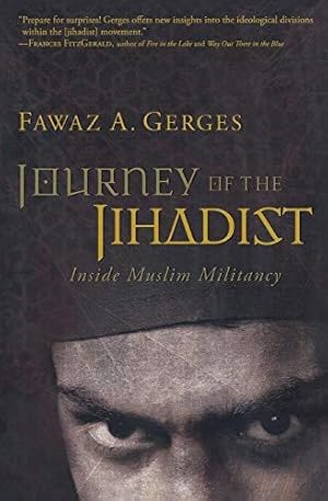 Seller image for Journey of the Jihadist: Inside Muslim Militancy for sale by WeBuyBooks