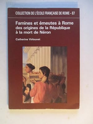 Imagen del vendedor de Famines et emeutes a Rome, des origines de la Republique a la mort de Neron a la venta por GREENSLEEVES BOOKS
