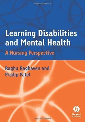 Bild des Verkufers fr Learning Disabilities and Mental Health: A Nursing Perspective zum Verkauf von WeBuyBooks