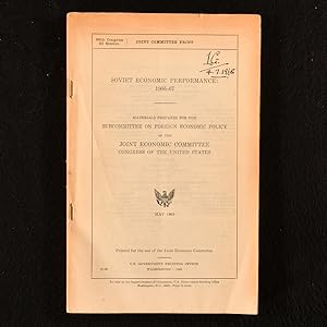 Soviet Economic Performance 1966-67 Materials Prepared for the Subcommittee on Foreign Economic P...