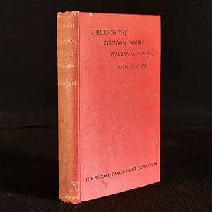 Through the Unknown Pamirs: The Second Danish Pamir Expedition 1898-99