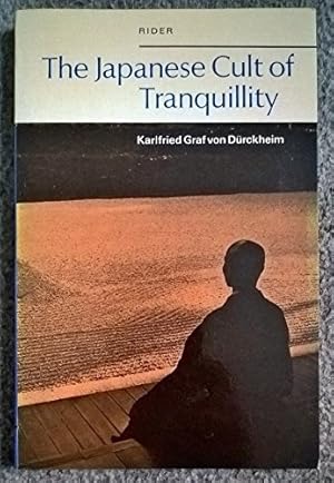 Seller image for Japanese Cult of Tranquillity for sale by WeBuyBooks