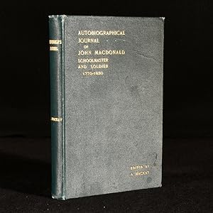 Imagen del vendedor de Autobiographical Journal of John Macdonald: Schoolmaster and Soldier a la venta por Rooke Books PBFA