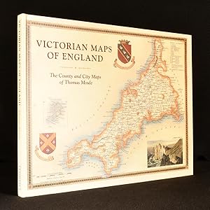 Bild des Verkufers fr Victorian Maps of England: The County and City Maps of Thomas Moule zum Verkauf von Rooke Books PBFA