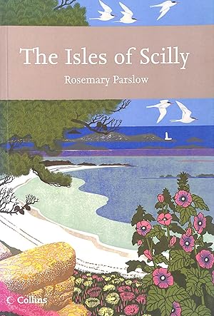 Seller image for Collins New Naturalist Library (103) ? The Isles of Scilly: No. 103 for sale by M Godding Books Ltd