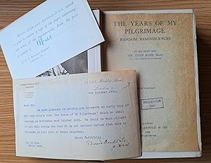 The Years of My Pilgrimage (Presentation Copy) Random Reminiscences - With Protrait