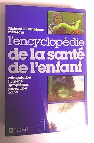 L'encyclopédie de la santé de l'enfant