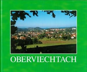 Bild des Verkufers fr Oberviechtach. Die Stadt des Doktor Eisenbart zum Verkauf von Antiquariat Kastanienhof