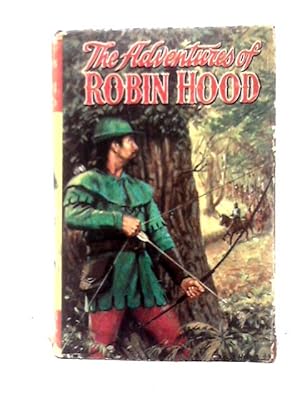 Imagen del vendedor de The Adventures Of Robin Hood (Boys' And Girls' Library) a la venta por World of Rare Books