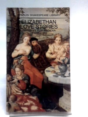 Imagen del vendedor de Elizabethan Love Stories a la venta por World of Rare Books