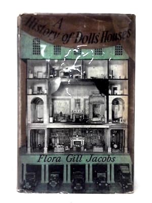 Bild des Verkufers fr A History Of Dolls' Houses zum Verkauf von World of Rare Books