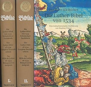 1534 Luther Bibel: Band 1: Altes Testament, Band 2: Altes und Neues Testament, Band 3: Kulturhist...