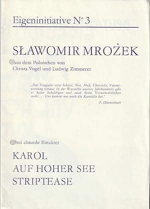 Imagen del vendedor de Programmheft EIGENINITIATIVE NO 3 Slavormir Mrozek KAROL / AUF HOHER SEE / STRIPTEASE Spielzeit 1986 / 87 a la venta por Programmhefte24 Schauspiel und Musiktheater der letzten 150 Jahre