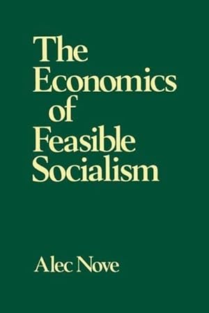 Bild des Verkufers fr The Economics of Feasible Socialism zum Verkauf von AHA-BUCH GmbH