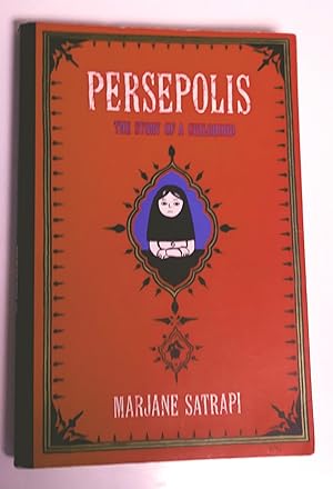 Imagen del vendedor de Persepolis: The Story of a Childhood a la venta por Livresse