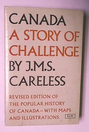 Canada, A Story Of Challenge