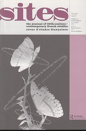 Bild des Verkufers fr SITES the journal of 20th-century / contemporary french studies - Revue d'tudes franaises. Vol. 7 Issue 2 zum Verkauf von PRISCA