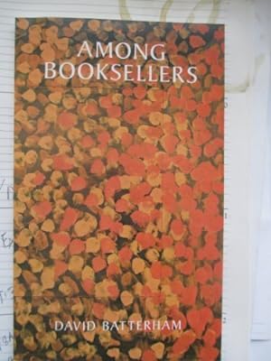 Immagine del venditore per Among Booksellers: Tales Told in Letters to Howard Hodgkin venduto da WeBuyBooks