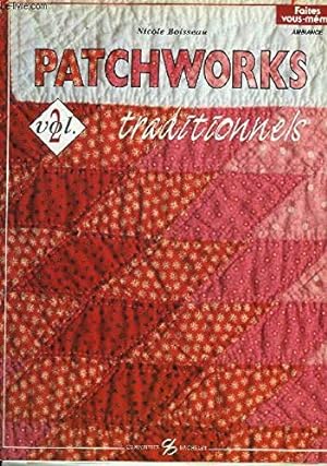 Seller image for Patchworks traditionnels volume 2 for sale by librairie philippe arnaiz