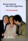 Seller image for BREVE HISTORIA DEL CINE ARGENTINO for sale by AG Library