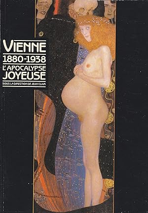 Imagen del vendedor de Vienne 1880-1938 : L' Apocalypse Joyeuse a la venta por Messinissa libri