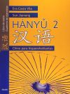 Bild des Verkufers fr HANYU 2. Chino para hispanohablantes. zum Verkauf von AG Library