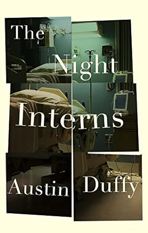 Immagine del venditore per The Night Interns: Austin Duffy venduto da WeBuyBooks