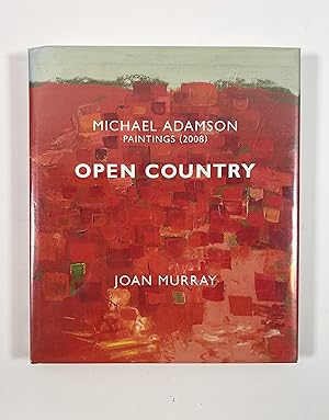 Michael Adamson Paintings (2008): Open Country. [SIGNED]