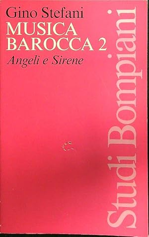 Seller image for Musica barocca volume 2 Angeli e sirene for sale by Librodifaccia