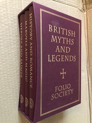 Bild des Verkufers fr British Myths and Legends: 3 volume set: Marvels and Magic; Heroes and Saints; History and Romance zum Verkauf von Raymond Tait