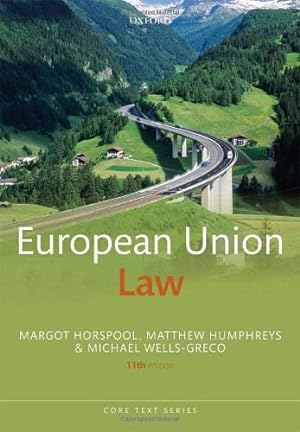 Imagen del vendedor de European Union Law (Core Texts Series) a la venta por WeBuyBooks