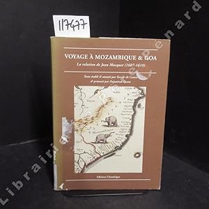 Immagine del venditore per Voyage  Mozambique & Goa. La relation de Jean Mocquet (1607-1610) venduto da Librairie-Bouquinerie Le Pre Pnard