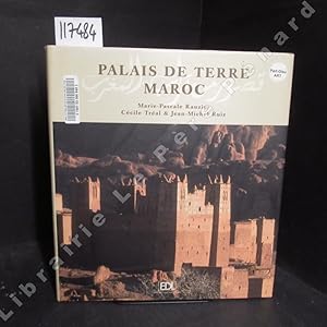 Bild des Verkufers fr Palais de terre. Maroc zum Verkauf von Librairie-Bouquinerie Le Pre Pnard