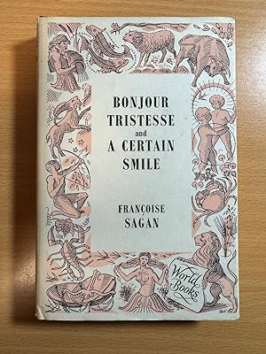 Bild des Verkufers fr Bonjour Tristesse and a Certain Smile zum Verkauf von Quality Books UK