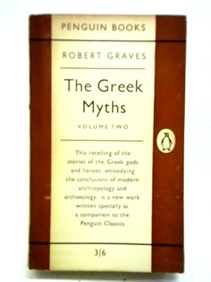 Seller image for The Greek Myths Volume Two for sale by World of Rare Books