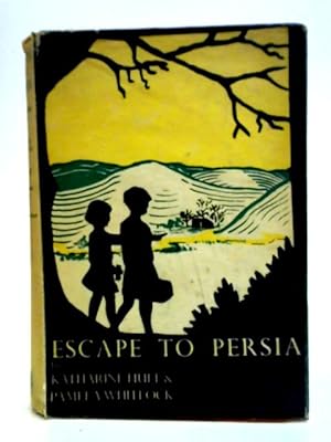 Immagine del venditore per Escape to Persia venduto da World of Rare Books