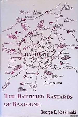 Bild des Verkufers fr The Battered Bastards of Bastogne zum Verkauf von Klondyke