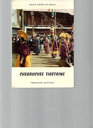 Image du vendeur pour Chevauche Tibtaine mis en vente par Ammareal
