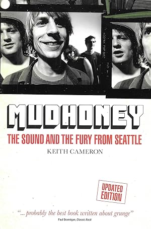 Mudhoney:SIGNED BY ALL FOUR MEMBERS OF THE BAND The Sound and The Fury from Seattle (Updated Edit...