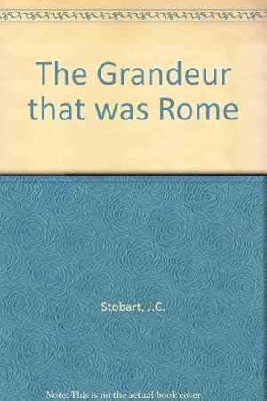 Seller image for The grandeur that was Rome for sale by Ammareal