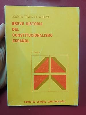 Imagen del vendedor de Breve historia del constitucionalismo espaol a la venta por Librera Eleutheria