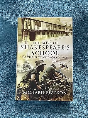 The Boys of Shakespeare's School in the Second World War