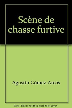 Seller image for Scne de chasse furtive for sale by Ammareal