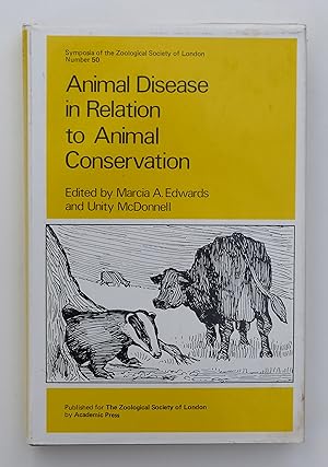 Animal Disease in Relation to Animal Conservation (Zoological Society Symposium)