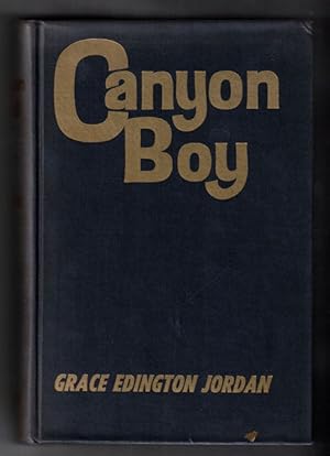 Bild des Verkufers fr Canyon Boy zum Verkauf von Ken Sanders Rare Books, ABAA