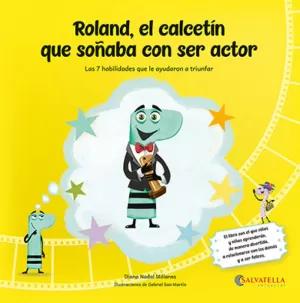 ROLAND,EL CALCETÍN QUE SOÑABA CON SER ACTOR